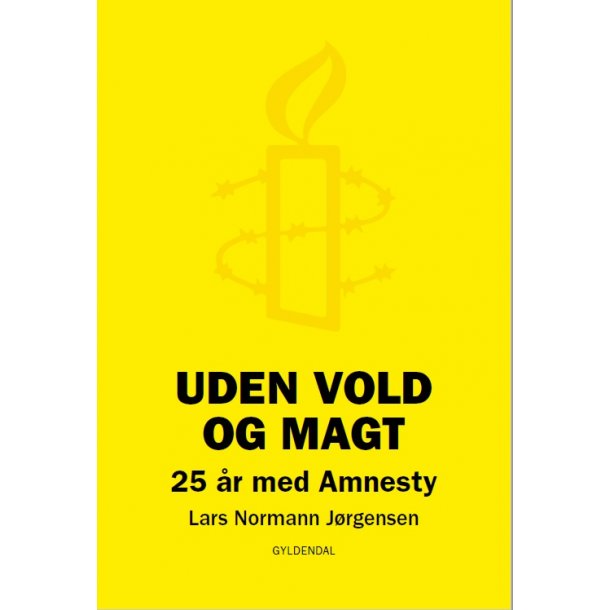 Uden Vold og Magt - 25 r i Amnesty